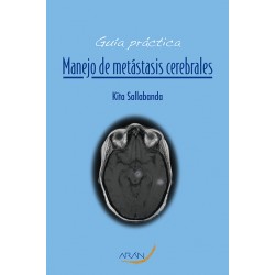 Guía práctica Manejo de metástasis cerebrales