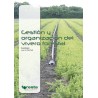 Gestión y organización del vivero forestal